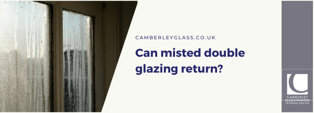 Can misted double glazing return?