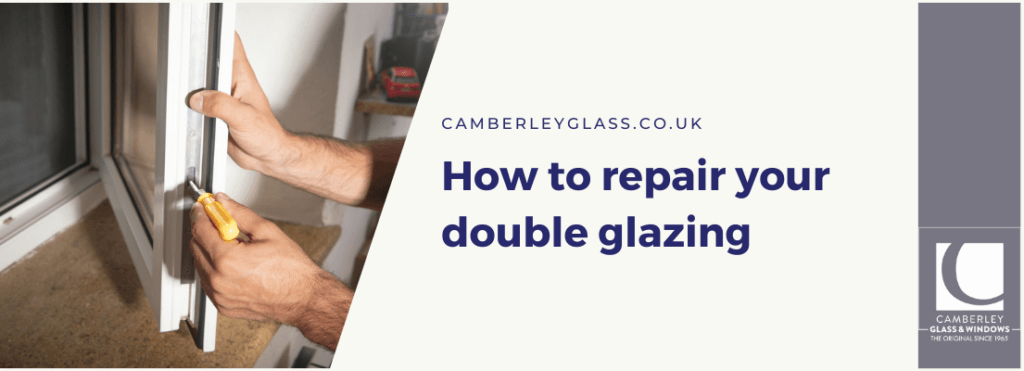 How to repair your double glazing